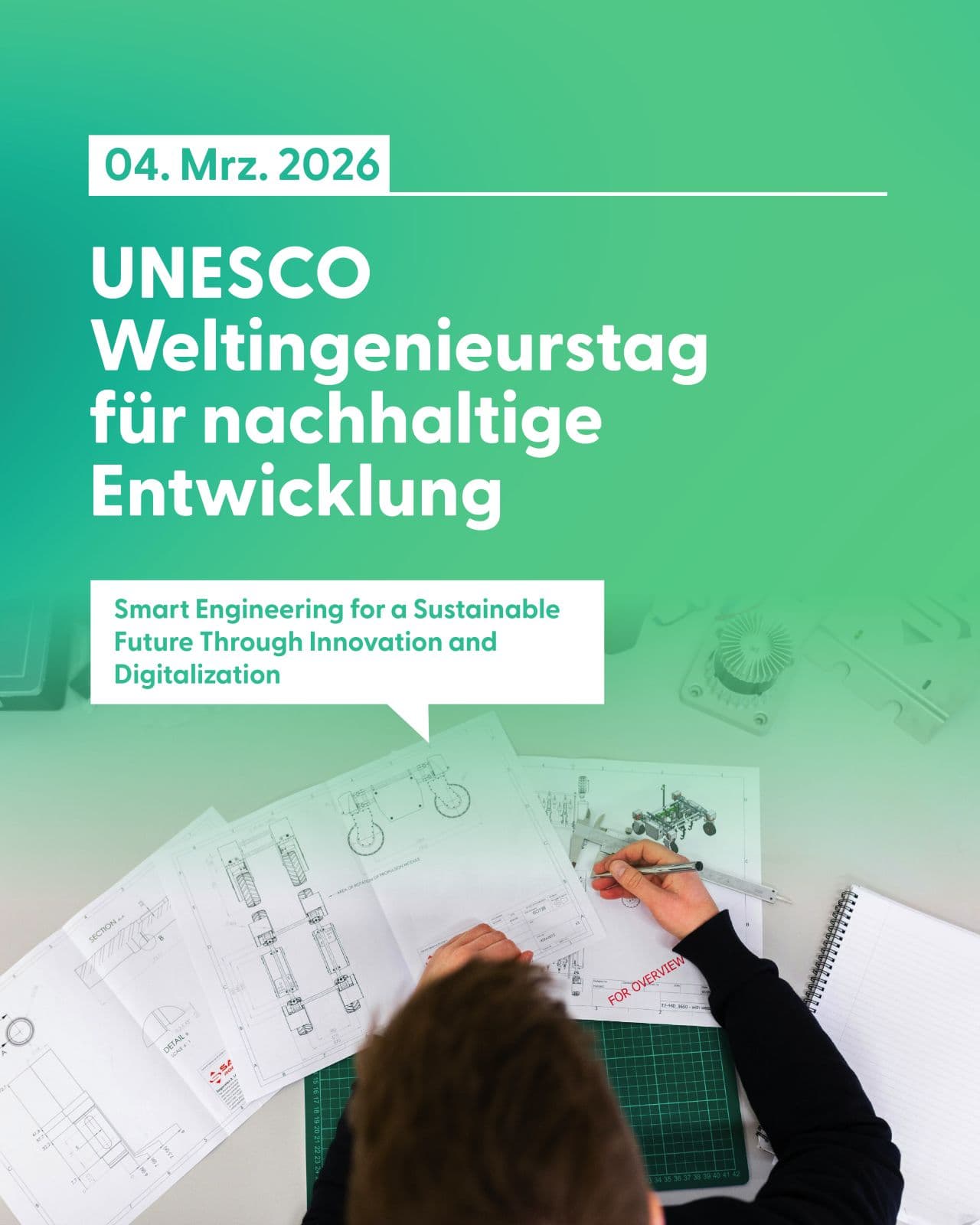 Heute ist der UNESCO-Weltingenieurtag für nachhaltige Entwicklung